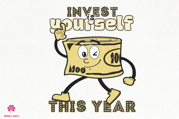 Download Invest in Yourself This Year Sublimation - Invest Collection